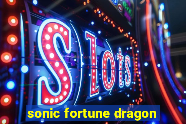 sonic fortune dragon